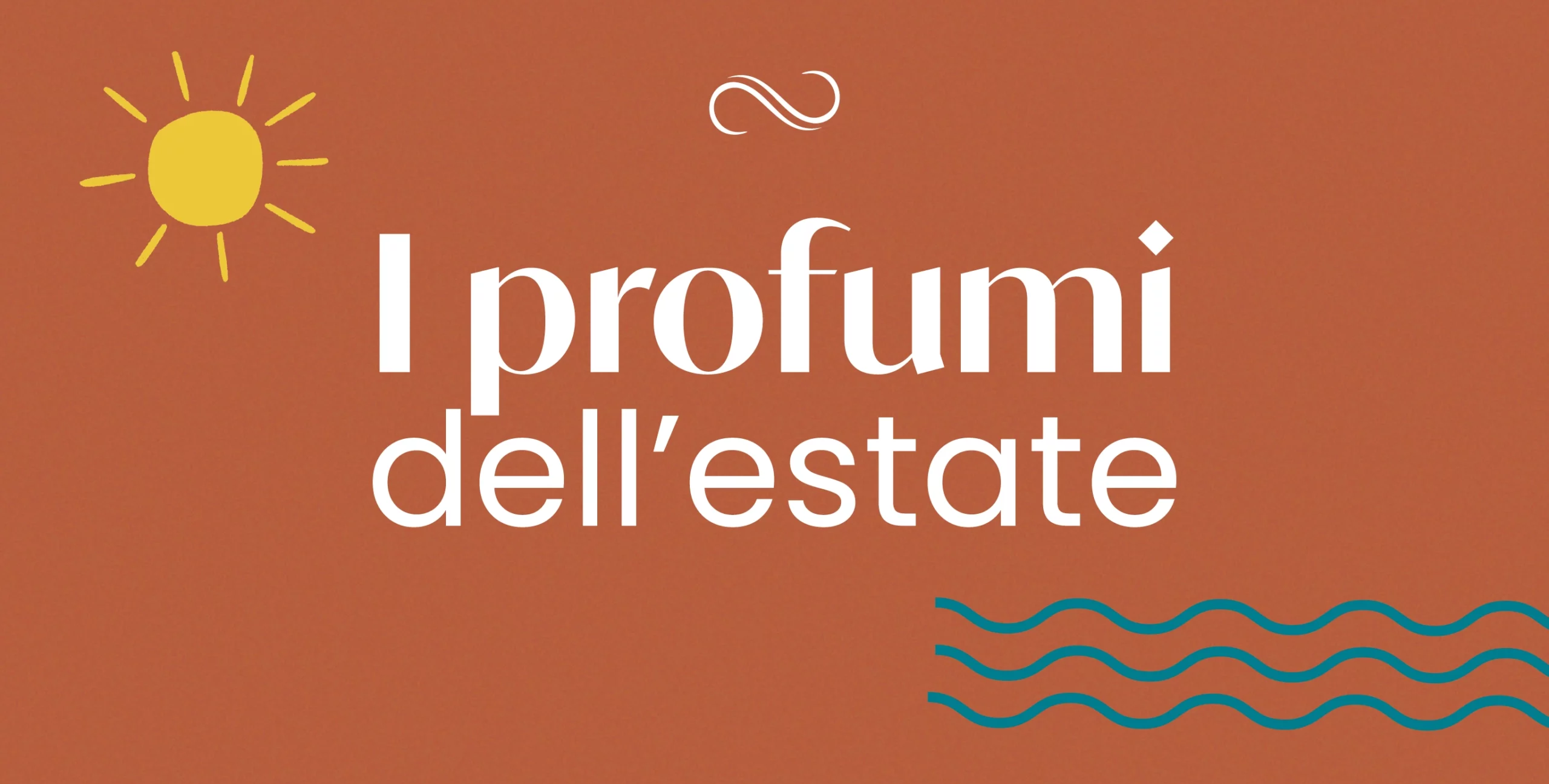 I profumi dell’estate